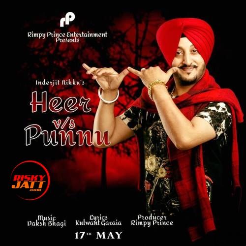 Heer VS Punnu Inderjit Nikku Mp3 Song Download