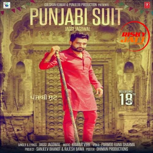 Punjabi Suit Jaggi Jagowal Mp3 Song Download