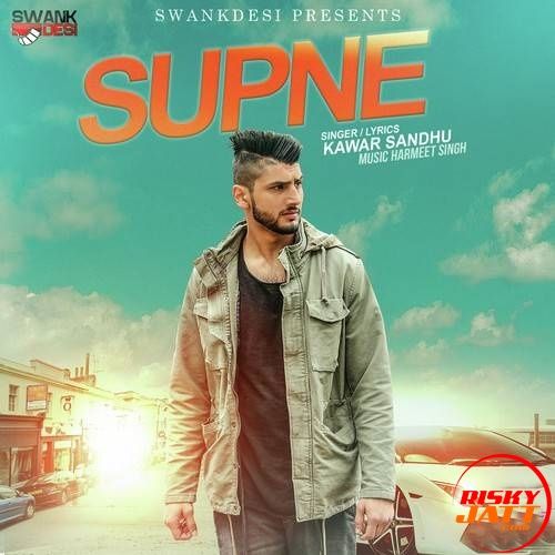 Supne Kawar Sandhu Mp3 Song Download