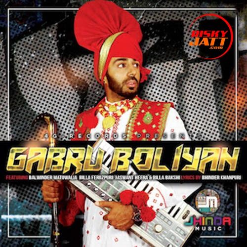 Gabru Boliyan Bakshi Billa Mp3 Song Download