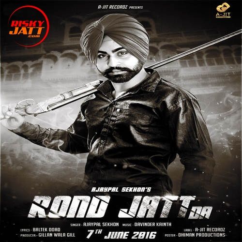 Rond Jatt Da Ajaypal Sekhon Mp3 Song Download