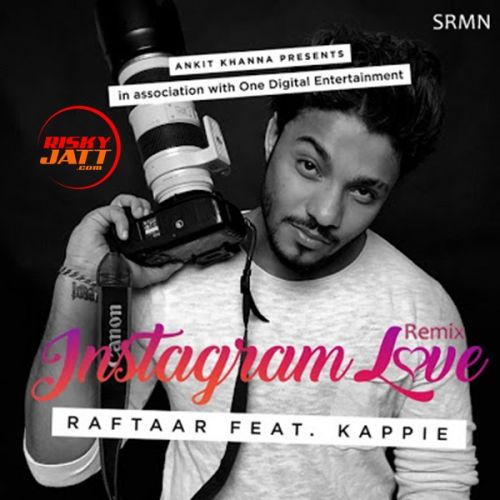 Instagram Love Raftaar Mp3 Song Download