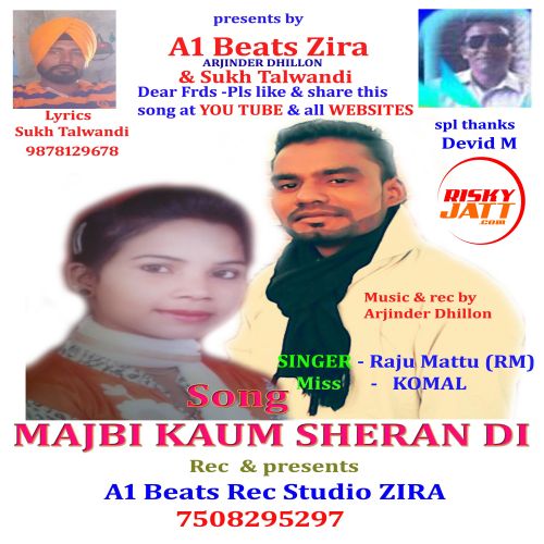 Majbi Kaum Sheran Di Raju Mattu Mp3 Song Download