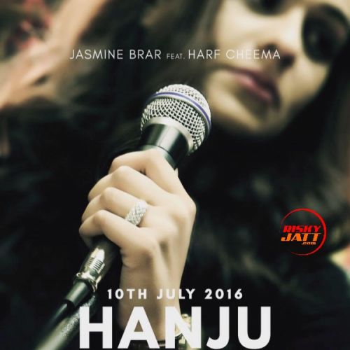 Hanju Jasmine Brar, Harf Cheema Mp3 Song Download