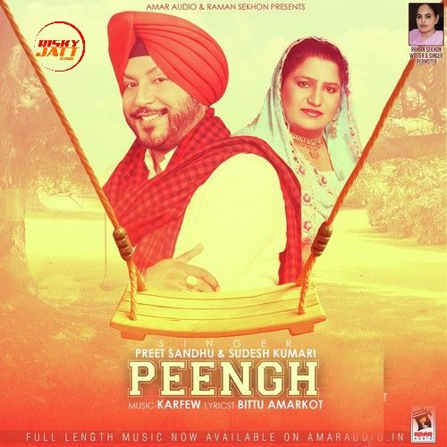 Peengh Preet Sandhu, Sudesh Kumari Mp3 Song Download