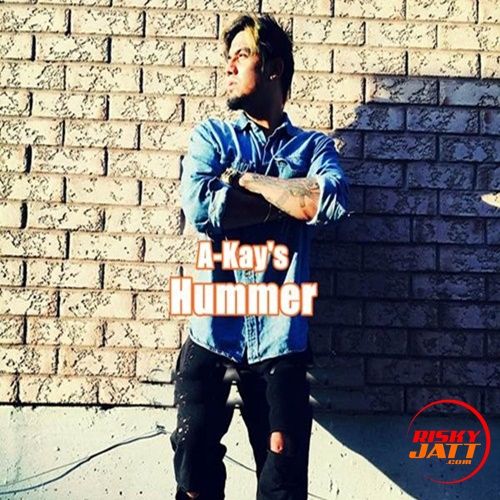 Hummer A Kay Mp3 Song Download