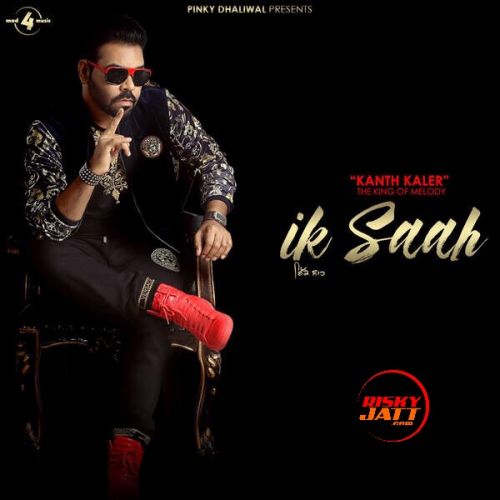 Ik Saah By Kaler Kanth full album mp3 songs