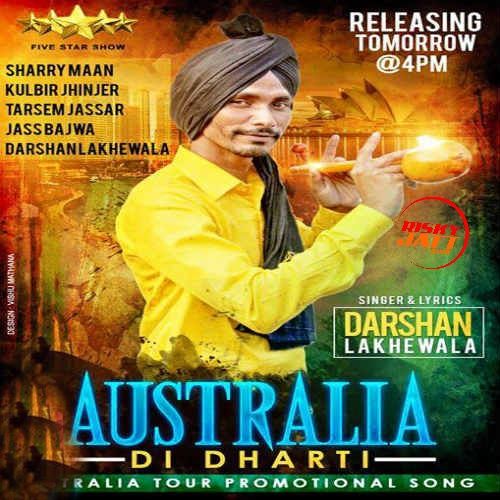 Austraila Di Dharti Darshan Lakhewala Mp3 Song Download