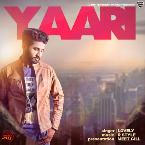 Yaari Lovely Mp3 Song Download