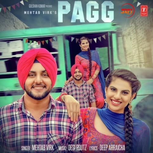 Pagg Mehtab Virk Mp3 Song Download