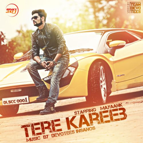 Tere Kaeeb Mayaank Mp3 Song Download