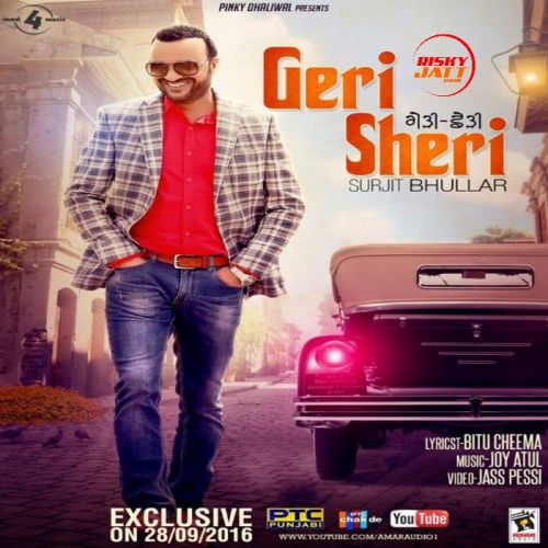 Geri Sheri Surjit Bhullar Mp3 Song Download