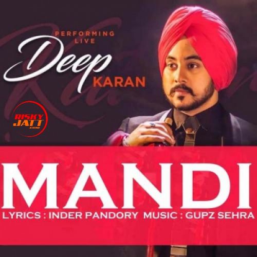 Mandi Deep Karan Mp3 Song Download