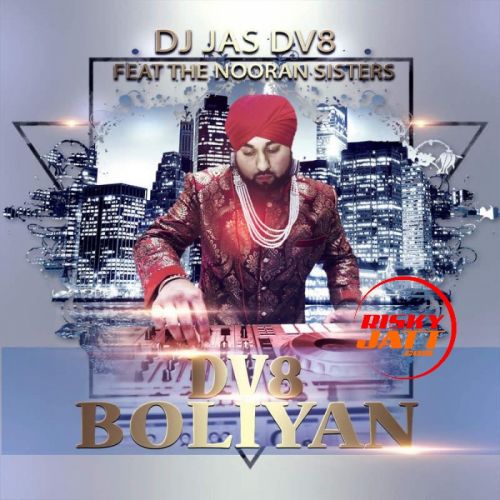 DV8 Boliyan Nooran Sisters Mp3 Song Download