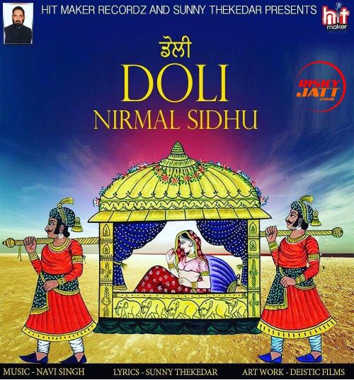 Doli Nirmal Sidhu Mp3 Song Download