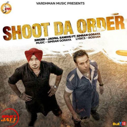 Shoot Da Order Jagpal Sandhu Mp3 Song Download