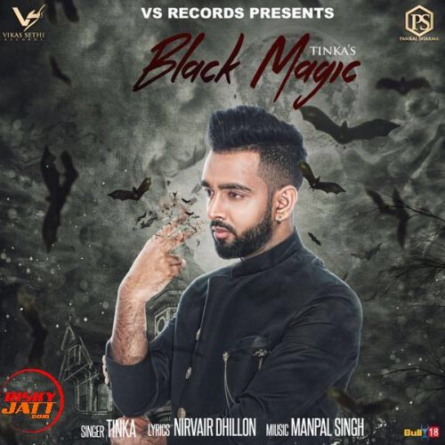 Black Magic Tinka Mp3 Song Download