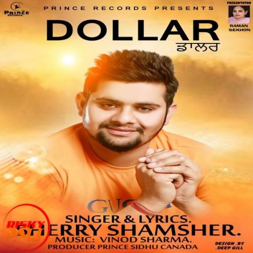 Dollar Sherry Shamsher Mp3 Song Download