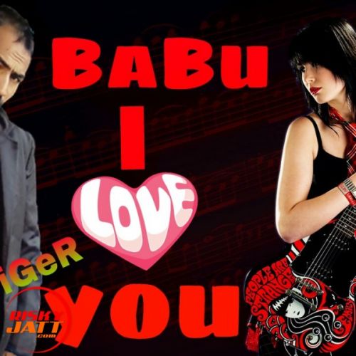 Babu i love u Raj Tiger Mp3 Song Download