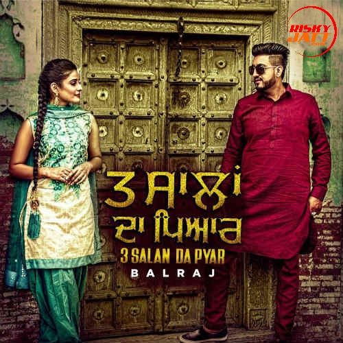 3 Salan Da Pyar Balraj Mp3 Song Download