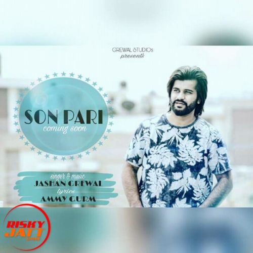 Sonpari Jashan Grewal, Ammy Gurm Mp3 Song Download