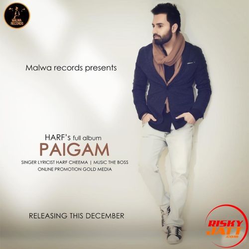 Paigam Harf Cheema Mp3 Song Download