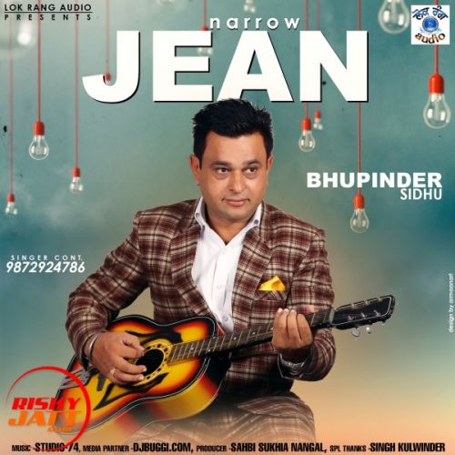 Narrow Jean Bhupinder Sidhu Mp3 Song Download