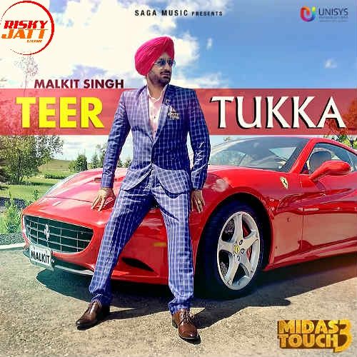 Teer Tukka Malkit Singh Mp3 Song Download