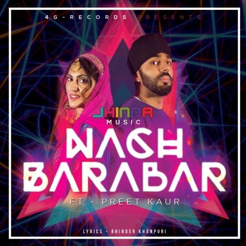 Nach Barabar Preet Kaur Mp3 Song Download