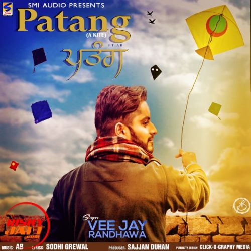 Patang (A Kite) Vee Jay Randhawa Mp3 Song Download