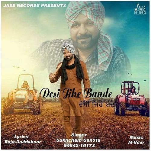 Desi Jihe Bande Sukhchain Sahota Mp3 Song Download