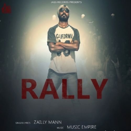 Rally Zailly Mann Mp3 Song Download