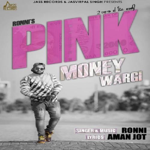 Pink Money Wargi Ronni Mp3 Song Download