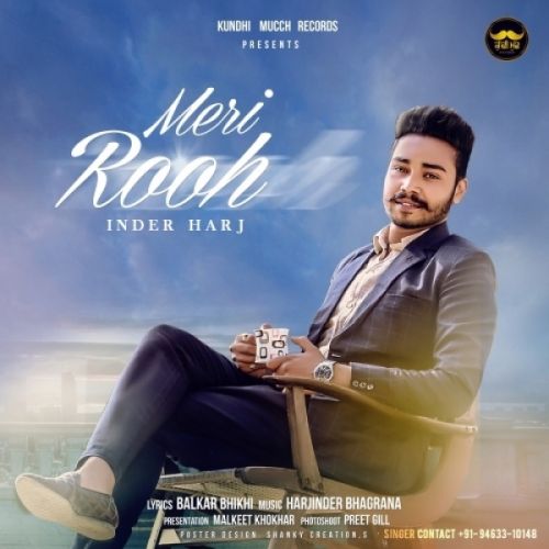 Meri Rooh Inder Harj Mp3 Song Download