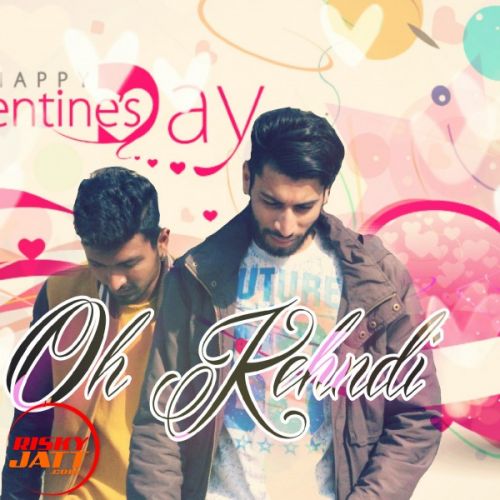 Oh Kehndi Amy Singh Ft. Deesa Bajwa Mp3 Song Download