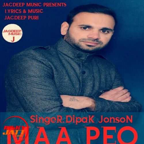 Maa peo Dipak Jonson, Jagdeep Puri Mp3 Song Download