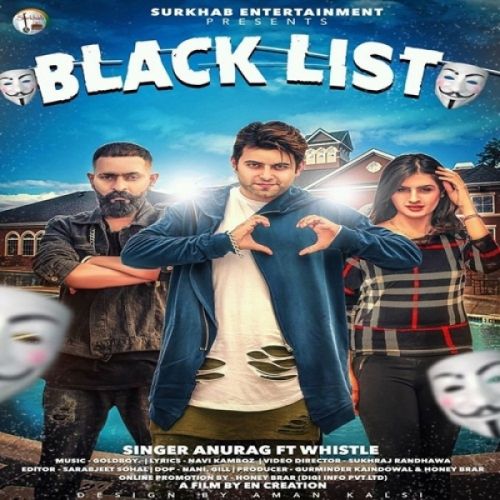 Blacklist Anurag, Whistle Mp3 Song Download