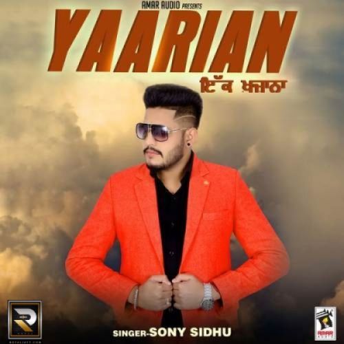 Yaarian (Ek Khazana) Sony Sidhu Mp3 Song Download