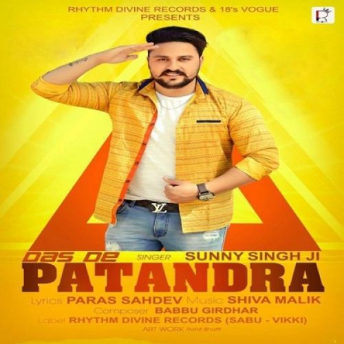 Das De Patandra Sunny Singh Ji Mp3 Song Download