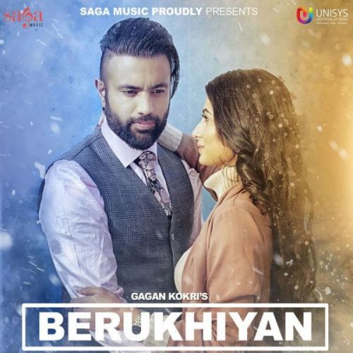 Berukhiyan Gagan Kokri Mp3 Song Download