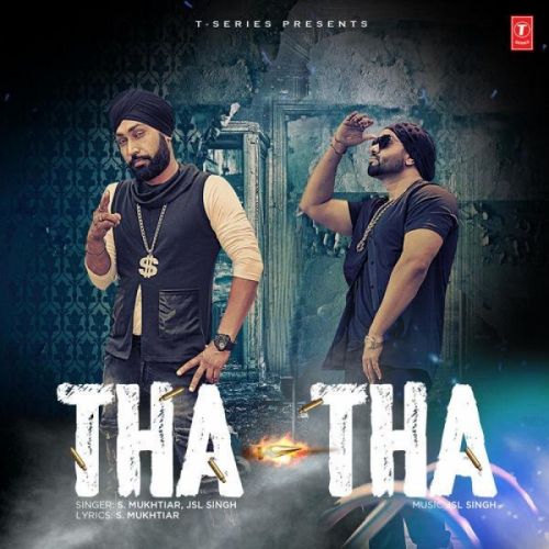 Tha Tha S Mukhtiar Mp3 Song Download