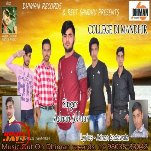 College Di Mandhir Adnan Akhtar Mp3 Song Download