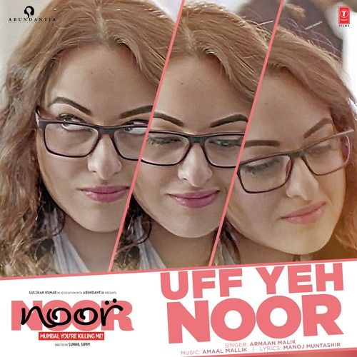 Uff Yeh Noor Armaan Malik Mp3 Song Download