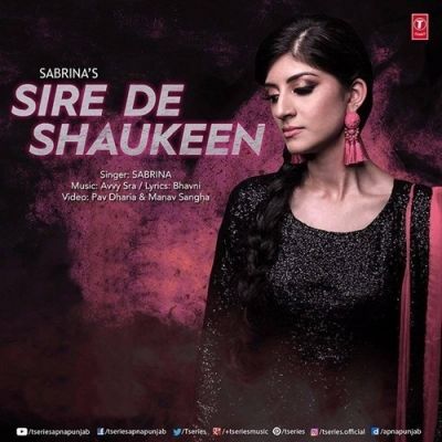 Sire De Shaukeen Sabrina Mp3 Song Download