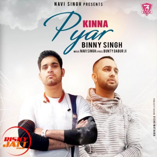 Kinna Pyar Binny Singh, Navi Singh Mp3 Song Download