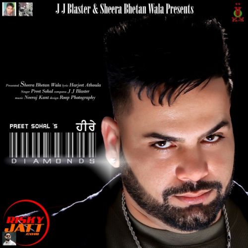 Diamonds Preet Sohal Mp3 Song Download