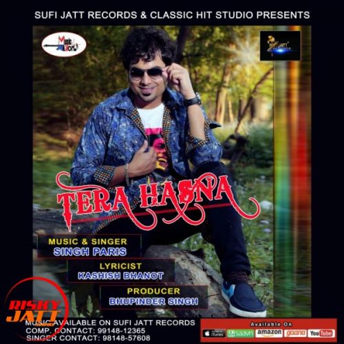 Tera Hasna Sinsh Paris Mp3 Song Download