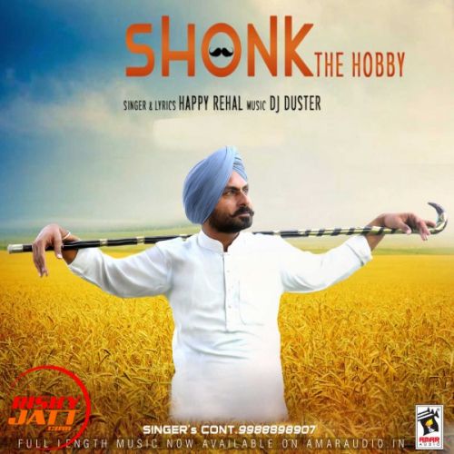 Shonk (The Hobby) Happy Rehal Mp3 Song Download