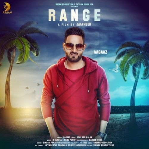 Range Aagaaz Mp3 Song Download