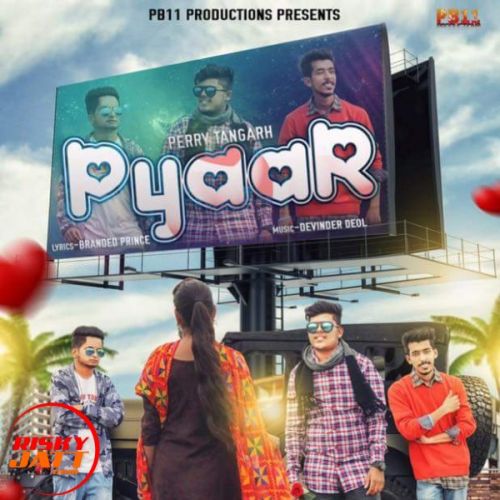 Pyaar Perry Tangarh, Devinder Deo, Manjinder Sohi Mp3 Song Download